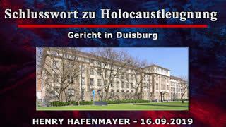 Langversion mit Buch - Schlussworte zu Holocaustleugnung - Gericht in Duisburg [Henry Hafenmayer 16.09.2019]