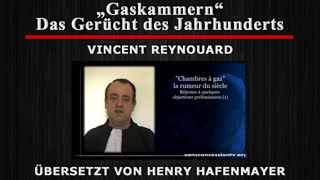 Gaskammern - Das Gerücht des Jahrhunderts [Vincent Reynouard] Übersetzt von Henry Hafenmayer