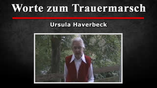 Worte zum Trauermarsch - Ursula Haverbeck [2010]