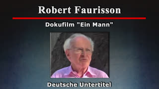 Robert Faurisson - Dokufilm "Ein Mann"