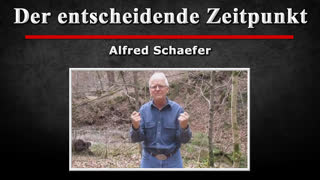 Der entscheidende Zeitpunkt - Alfred Schaefer [2018]