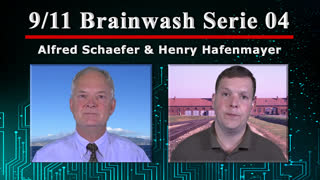 911 Brainwash Serie 04 - Alfred Schaefer & Henry Hafenmayer