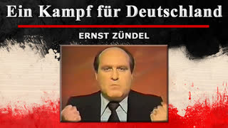 Ein Kampf fuer Deutschland (1984) - Ernst Zundel