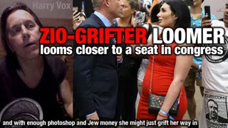 ZIO GRIFTER LAURA LOOMER GRIFTS HER WAY TOWARDS CONGRESS