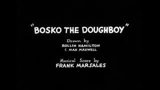 LT017: Bosko the Doughboy