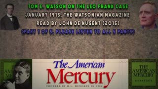 Tom Watson - The Leo Frank Case - January 1915 - John de Nugent