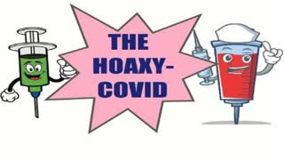 The Hoaxy Covid Song