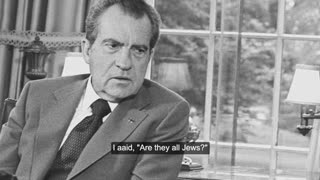 Nixon: "You Can't Trust The Bastards [Jews]..."