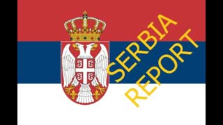 SERBIA REPORT EP#29