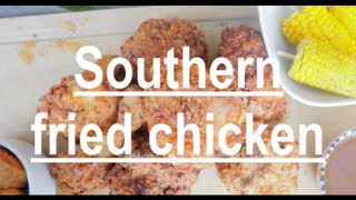 Southern fried chicken, just like KFC but better