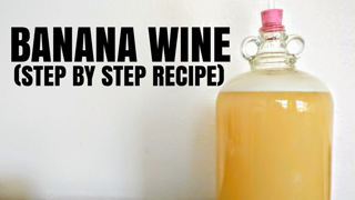 Banana Wine | How To Make | Easy Banana Wine Recipe