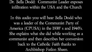 School of Darkness - Communist Leader, Dr Bella Dodd, Confesses to Infiltrating the Church & USA