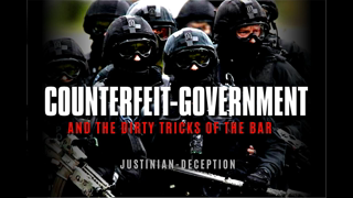 HOW ALIEN ANAL WORMS GIVE YOU AN ILLUSION OF LAW AND ENSLAVE YOU: COUNTERFEIT-GOVERNMENT