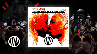 Nigpro - Gay Nigga Hours (2017) | Lyric Video