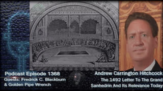 The 1492 Letter To The Grand Sanhedrin And Its Relevance Today - EP1368 Andrew Carrington Hitchcock