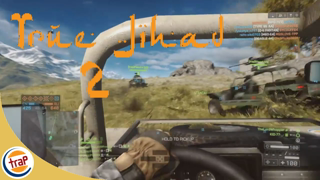 True Jihad 2 | Battlefield 4