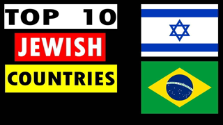 Top 10 Countries With Highest Jewish Population in the World.