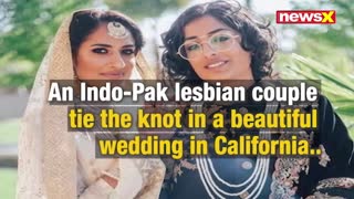 Hindu-Muslim lesbian couple ties knot in a beautiful wedding in California | NewsX