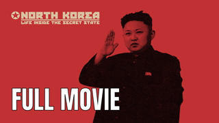 North Korea - Life Inside the Secret State | Full Documentary Movie