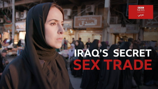 Iraq's Secret Sex Trade | PBS FRONTLINE / BBC Documentary HD