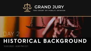 GRAND JURY PROCEEDING BY THE PEOPLESÂ´ COURT OF PUBLIC OPINION DAY 2