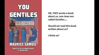 Freemasonry and Satanism, book review 363 pt 2, YOU GENTILES by Maurice Samuel