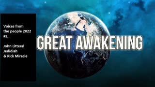 Great Awakening, Voices of the People in 2022 # 2, Jedidiah and John Litteral with Rick Miracle