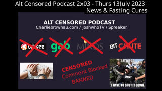 Alt Censored Podcast 2x03 - News + Prepping + Cancer Cure