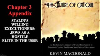 The Culture of Critique - Ch 3 - Appendix - Stalin's Executioners: Jewish Elite in the USSR