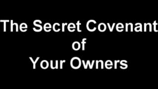 Secret Covenant of your owners by John Martinson ~2012