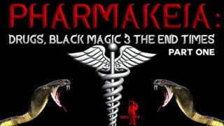 Pharmakeia = Witchcraft.  Drugs, Black Magic & the End Times | Part One (ODD TV)