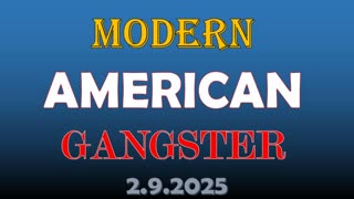 Modern American Gangster CLIPS from 2.9.2025 News and Current Events Video