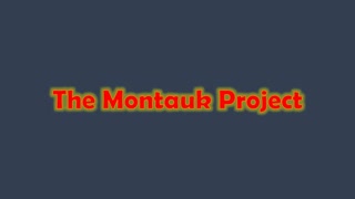 The Montauk Project