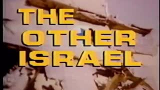 The Other Israel - Documentary By Ted Pike (1987)