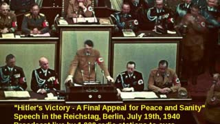 Adolf Hitler A Last Appeal To Reason (Documentary)