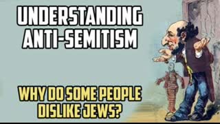 Understanding Anti-Semitism: Why Do People Some Dislike Jews? Documentary By Honest Media Today