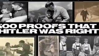 100 Proofs That Hitler Was Right - Part 1