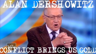 ALAN DERSHOWITZ: WE CAN PROFIT FROM LIES (ON THE VIEW)