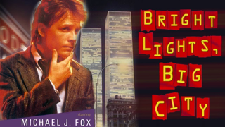 BRIGHT LIGHTS, BIG CITY (1988) | Birth of J.C - Twin Towers