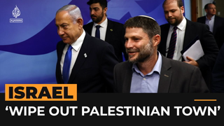 Israeli ministerâ€™s call to â€˜erase Huwaraâ€™ condemned | Al Jazeera Newsfeed