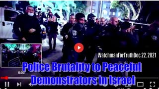 Police Brutality VS Peaceful Demonstrators in Israel