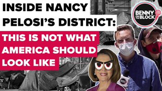 Inside Nancy Pelosiâ€™s District: This Is Not What America Should Look Like