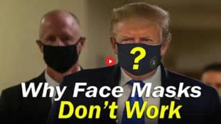 The Science Behind Why Face Masks Don't Work (Ben Swann)