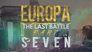 EUROPA The Last Battle [Part 7]