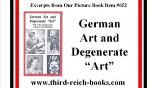 DEGENERATE ART AND NATIONAL SOCIALIST ART