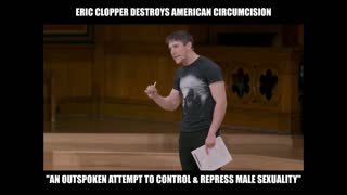 Eric Clopper Destroys American Circumcision