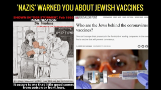 Nazis warned you about Jewish vaccines