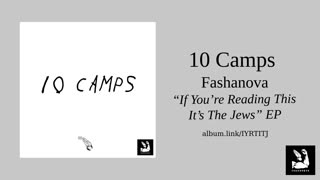 Fashanova - "10 Camps"