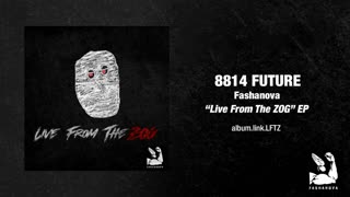 Fashanova - "8814 Future" (OFFICIAL AUDIO)