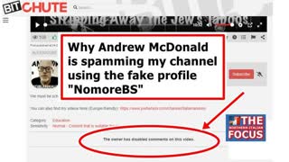 Why Andrew McDonald is spamming my channel as "NomoreBS"